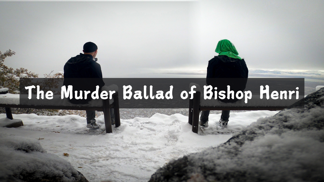 The Murder Ballad of Bishop Henri / Piispa Henrikin Surmavirsi